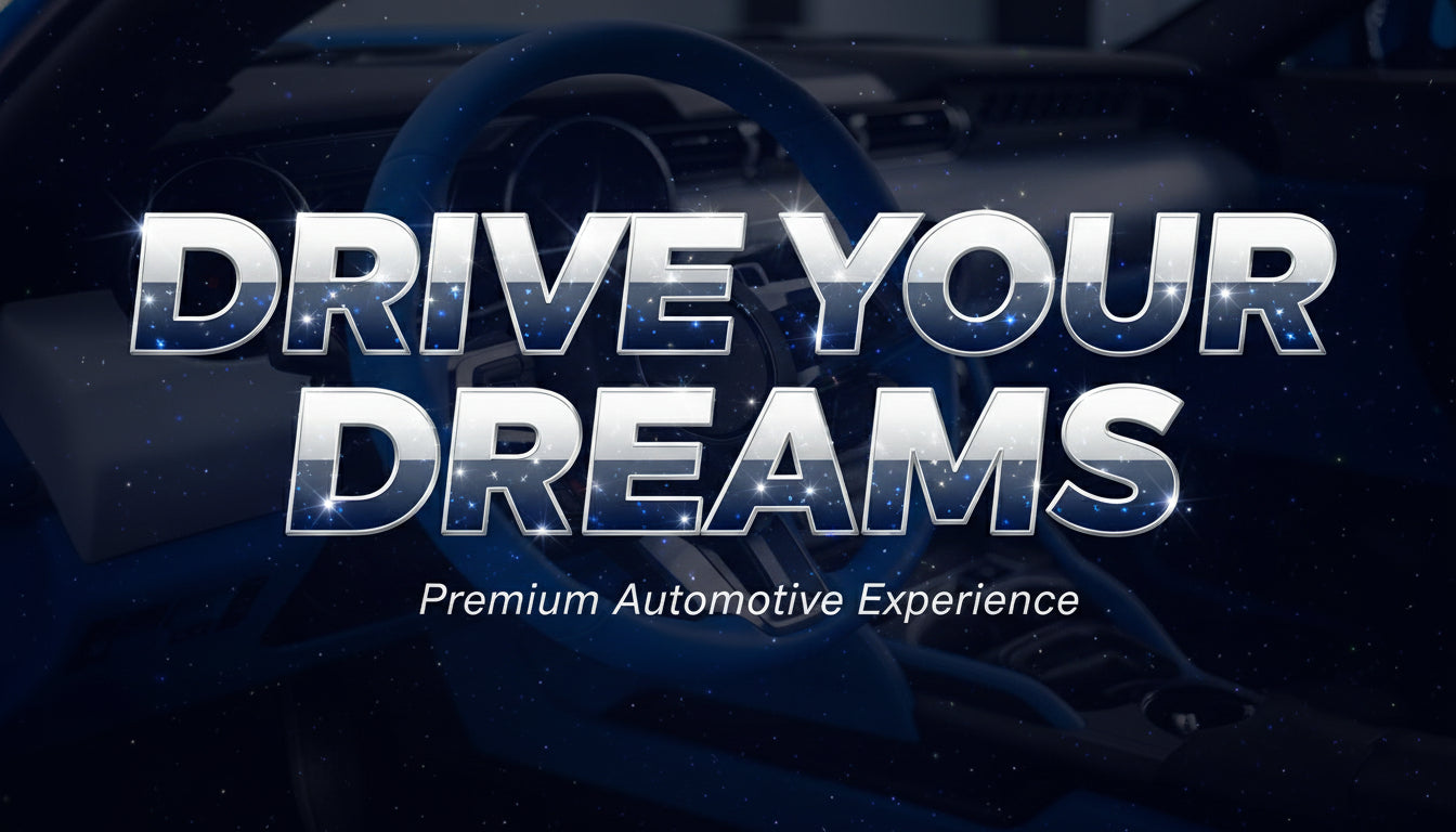 Steering wheel with 'Drive Your Dreams' text and 'Premium Automotive Experience' on a dark background